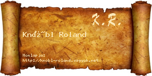 Knöbl Roland névjegykártya